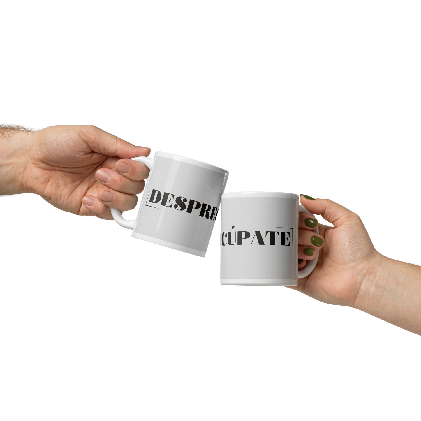 Taza "Despreocúpate"