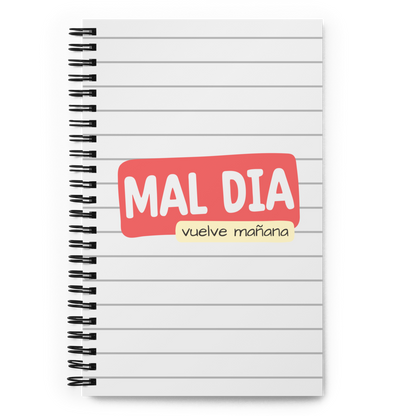 Libreta "Mal día, vuelve mañana"