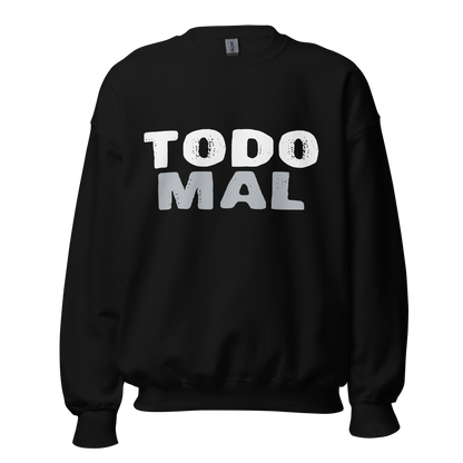 Sudadera "Todo mal"