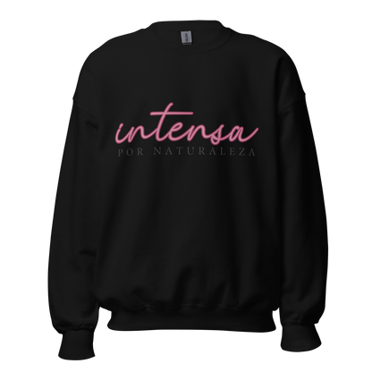 Sudadera "Intensa por naturaleza"