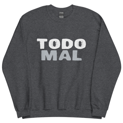 Sudadera "Todo mal"