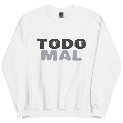 Sudadera "Todo mal"