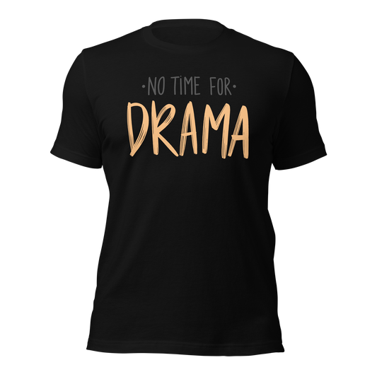Camiseta entallada "No time for drama"